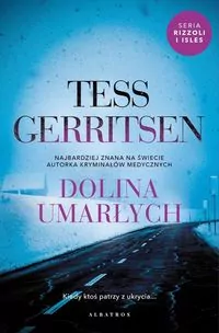 Dolina umarłych. Rizzoli & Isles. Tom 8
