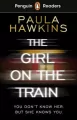 Penguin Readers Level 6: The Girl on the Train (ELT Graded Reader) - tantis.pl