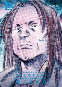 20th Century Boys Chłopaki z XX wieku Tom 2