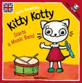 Kitty Kotty Starts a Music Band - tantis.pl