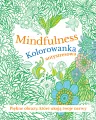 Mindfulness. Kolorowanka antystresowa - tantis.pl