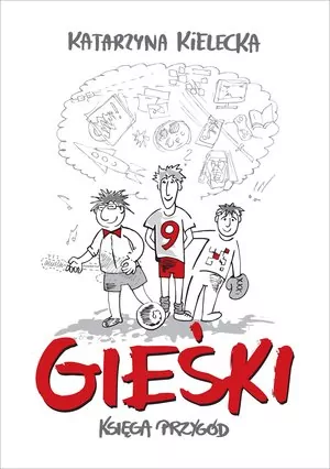 Gieśki. Księga przygód - tantis.pl