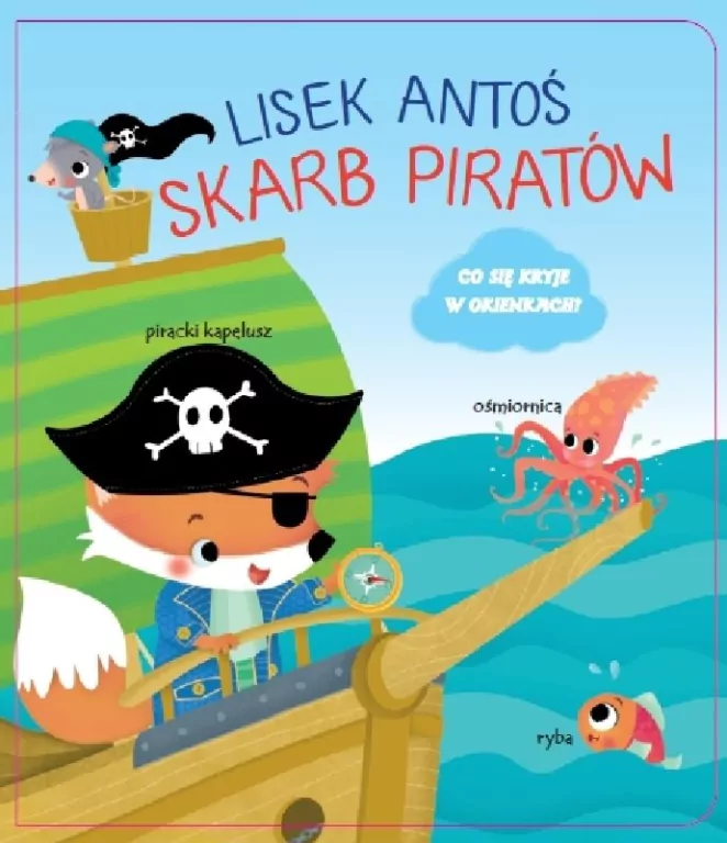 Skarb Piratów. Lisek Antoś - tantis.pl