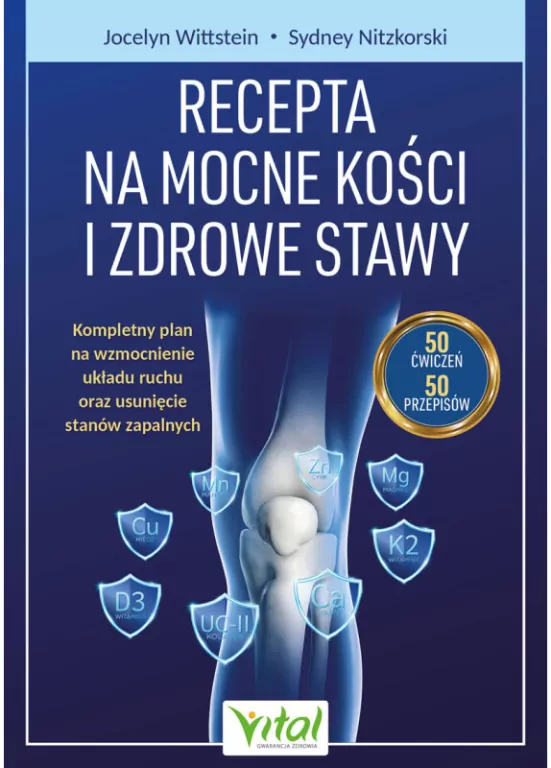 Recepta na mocne kości i zdrowe stawy - tantis.pl