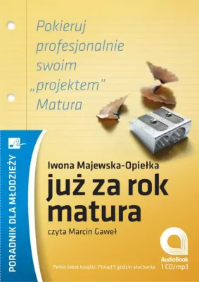 Już za rok matura. Audiobook