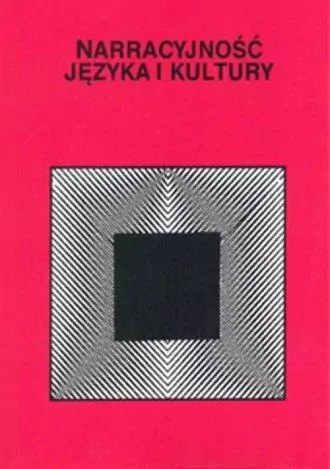 Narracyjność języka i kultury - tantis.pl