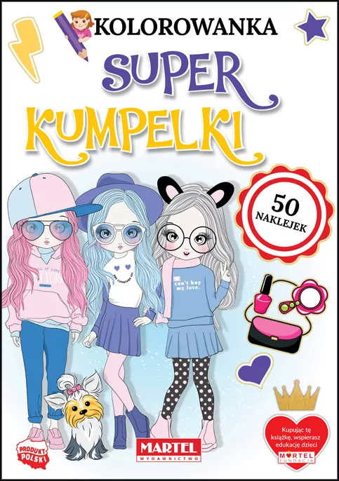 Kolorowanka z naklejkami. Super Kumpelki - tantis.pl