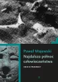 Najdalsza północ człowieczeństwa. Eseje o przemocy - tantis.pl