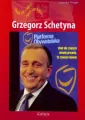 Grzegorz Schetyna. Oko za oko, ząb za ząb - tantis.pl