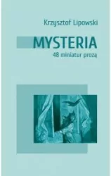 Mysteria. 48 miniatur prozą