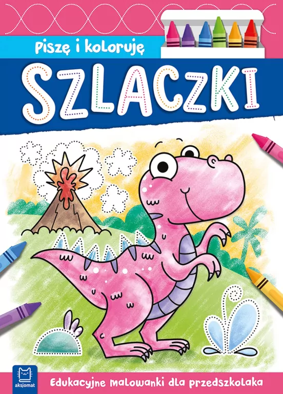 Szlaczki. Piszę i koloruję. Edukacyjne malowanki - tantis.pl