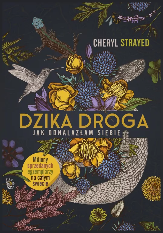 Dzika droga. Jak odnalazłam siebie - tantis.pl