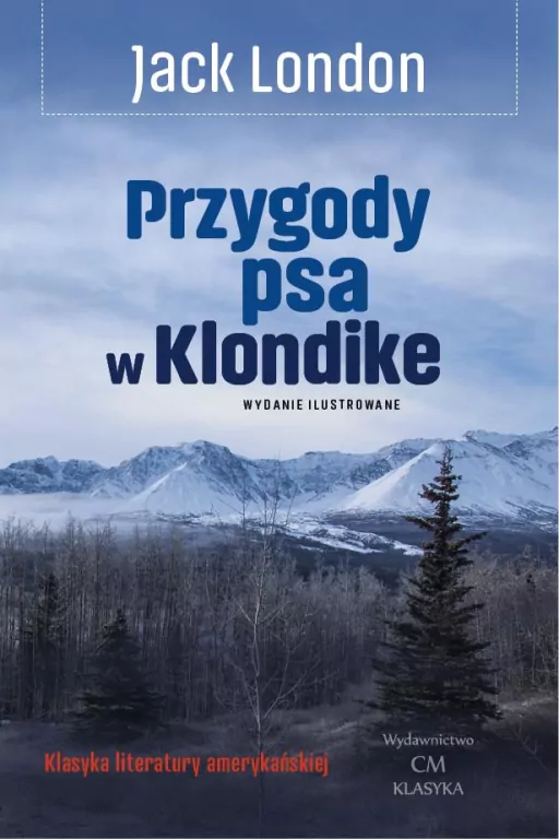 Przygody psa w Klondike - tantis.pl