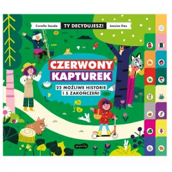 Czerwony Kapturek. Ty decydujesz. 22 możliwe historie i 5 zakończeń