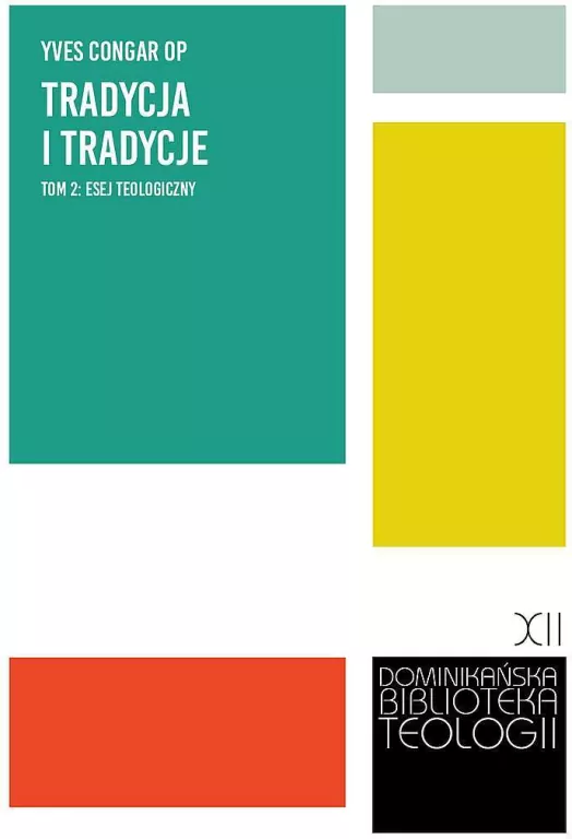 Tradycja i tradycje. Esej teologiczny - tantis.pl