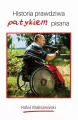 Historia prawdziwa patykiem pisana - tantis.pl