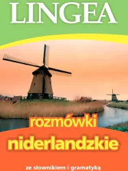 Rozmówki niderlandzkie ze słownikiem i gramatyką