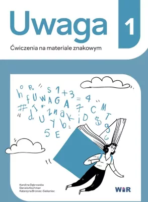 Uwaga. Ćwiczenia na materiale znakowym 1