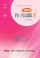 Po polsku 2 Podręcznik nauczyciela - tantis.pl