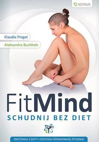 Fit mind. Schudnij bez diet - tantis.pl