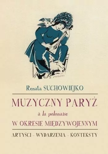 Muzyczny Paryż a la polonaise w okresie międzywojennym - tantis.pl