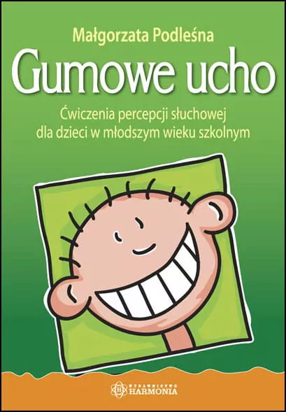 Gumowe ucho. Ćwiczenia percepcji słuchowej - tantis.pl