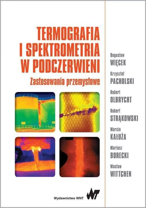 Termografia i spektrometria w podczerwieni. Zastosowania przemysłowe - tantis.pl