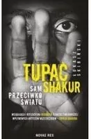Tupac Shakur. Sam przeciwko światu - tantis.pl