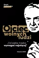 Ojciec wolnych ludzi - tantis.pl