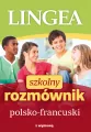 Szkolny rozmównik polsko-francuski - tantis.pl