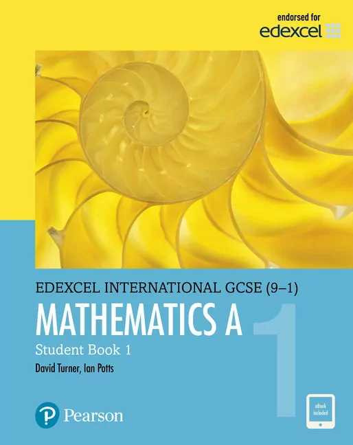 Pearson Edexcel International GCSE (9-1) Mathematics A Student Book 1 - tantis.pl