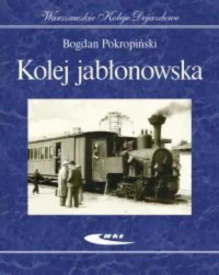 Kolej jabłonowska - tantis.pl