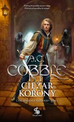 Ciężar korony. Beniamin Ashwood. Tom 6