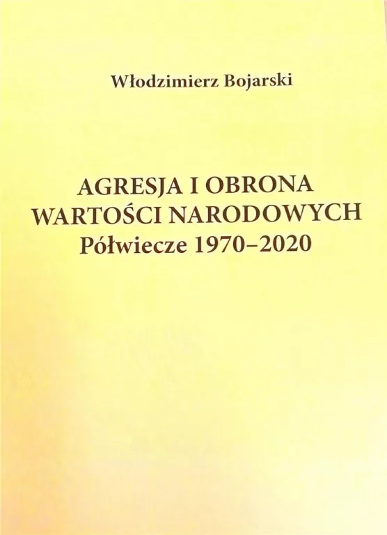Agresja i obrona wartości narodowych - tantis.pl