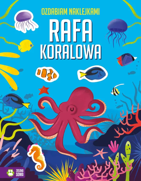 Rafa koralowa. Ozdabiam naklejkami - tantis.pl