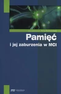 Pamięć i jej zaburzenia w MCI - tantis.pl