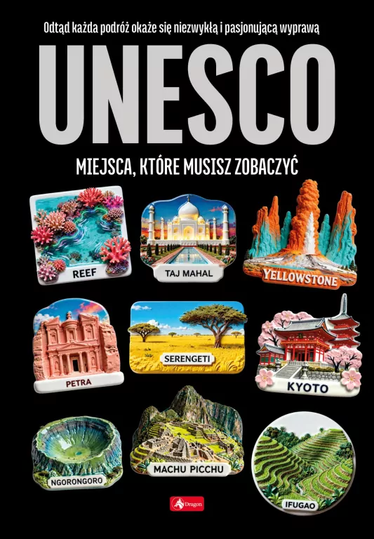 1000 najpiękniejszych. UNESCO - miejsca które... - tantis.pl