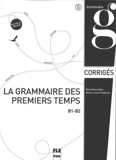 Grammaire des premiers temps klucz poziom B1-B2 - tantis.pl
