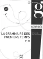 Grammaire des premiers temps klucz poziom B1-B2 - tantis.pl