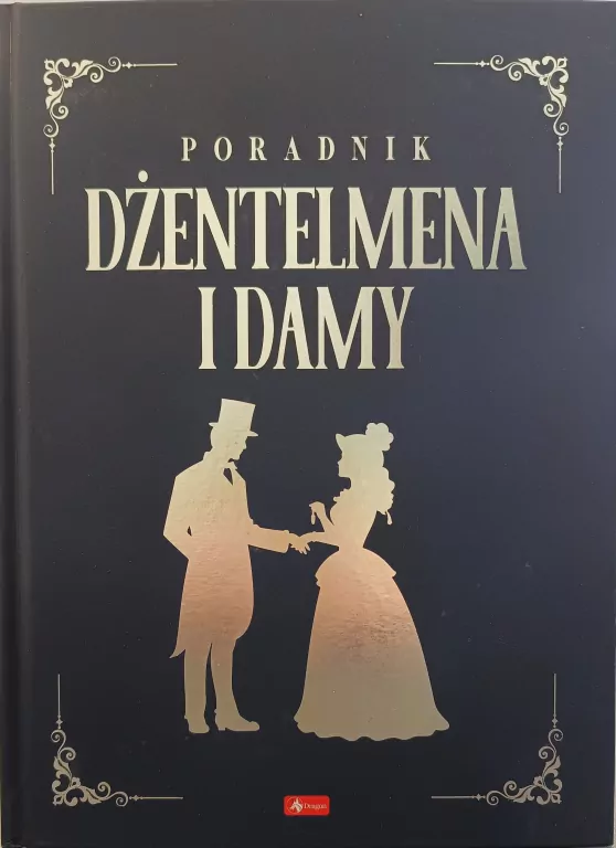 Poradnik dżentelmena i damy - tantis.pl