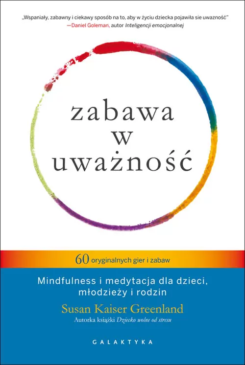 Zabawa w uważność. 60 oryginalnych gier i zabaw - tantis.pl