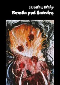 Bomba pod katedrą - tantis.pl
