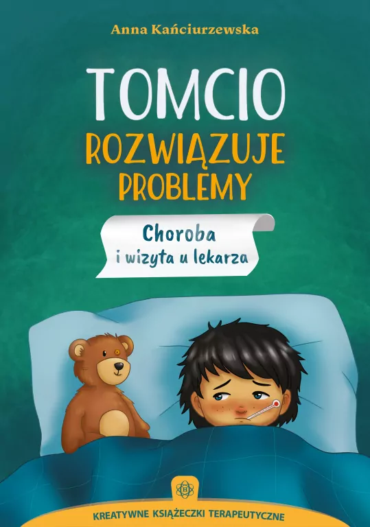 Tomcio rozwiązuje problemy. Choroba i wizyta - tantis.pl