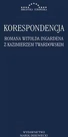 Korespondencja Romana Witolda Ingardena z Kazimierzem Twardowskim. Biblioteka Europejska - tantis.pl