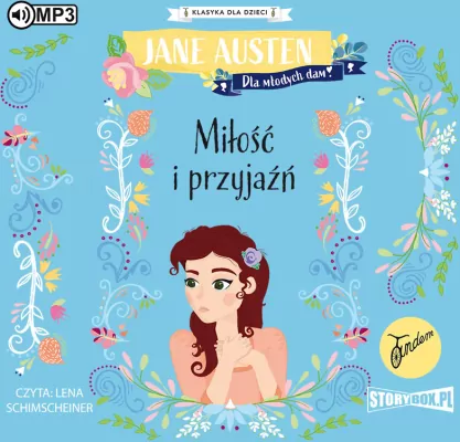 Miłość i przyjaźń. Klasyka dla dzieci. Audiobook