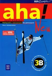 AHA NEU 3b podr+ćwicz+CD NPP/rozsz.