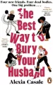 The Best Way to Bury Your Husband - tantis.pl