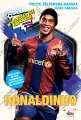 Ronaldinho. Czarodziej piłki nożnej - tantis.pl