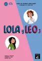 Lola y Leo 3. Cuaderno de ejercicios. A2.1. Zeszyt ćwiczeń - tantis.pl