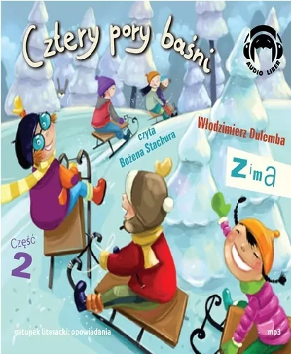 Zima. Cztery pory baśni. Część 2. Audiobook - tantis.pl